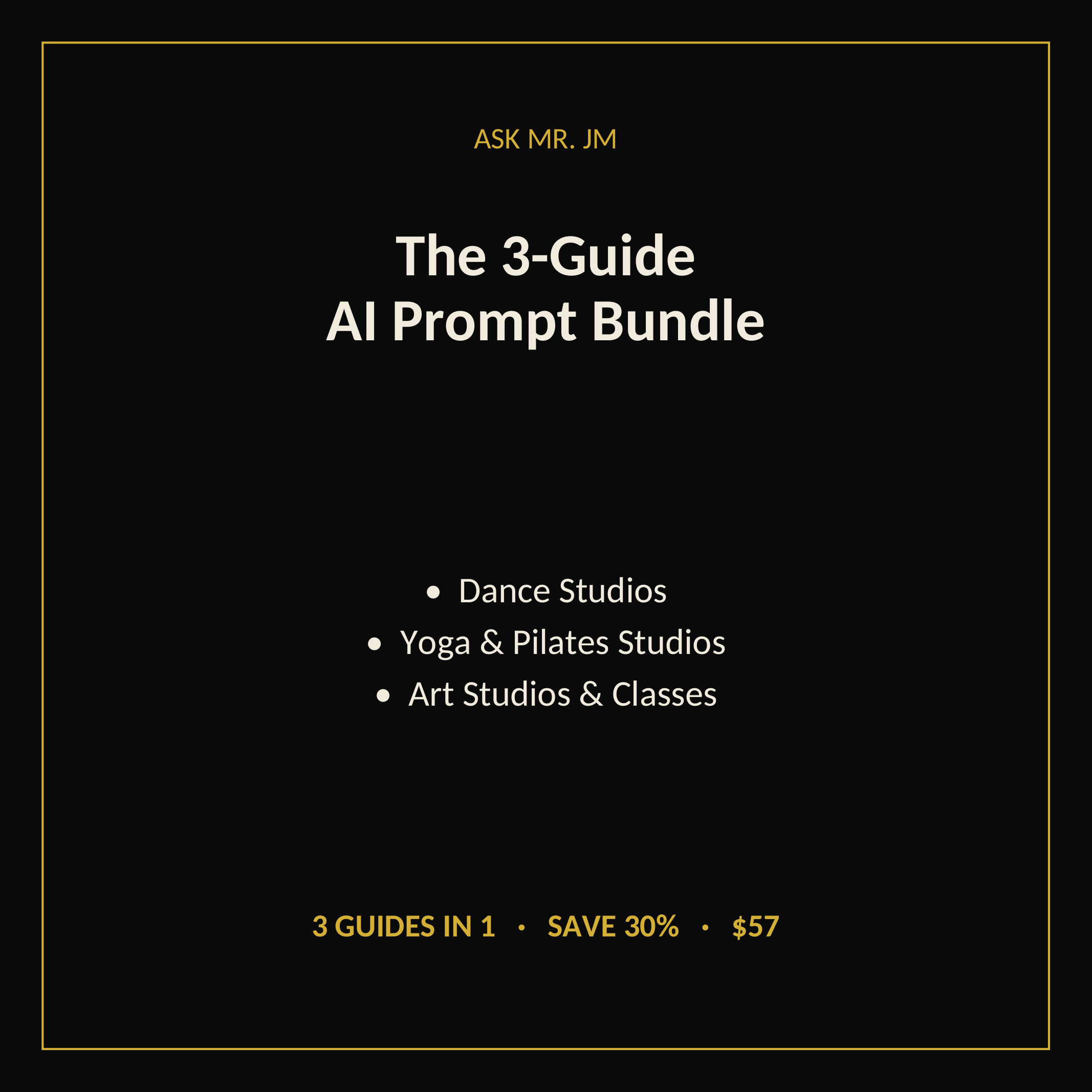 3-in-1 Prompt Bundle: Dance Studios, Yoga & Pilates Studios (Save 30%)